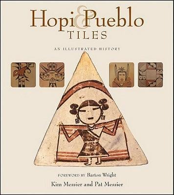 Hopi & Pueblo Tiles: An Illustrated History