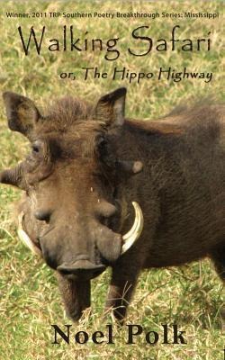 Walking Safari: Poems