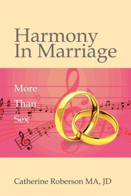 Harmony in Marriage More Than Sex
