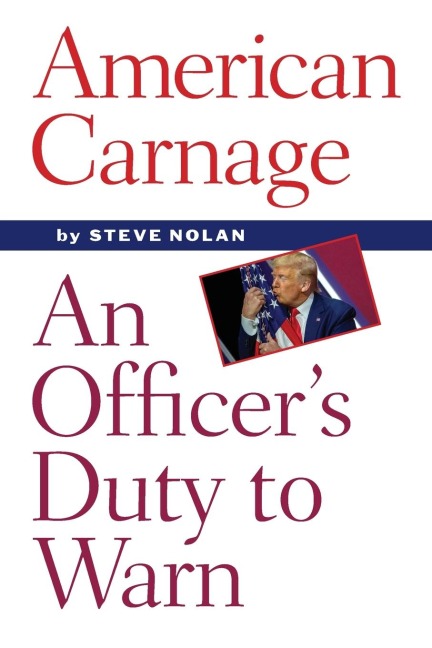 American Carnage: An Officers Duty to Warn
