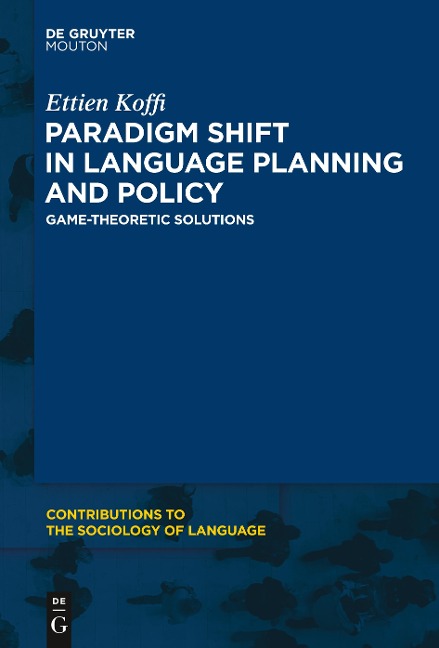 Paradigm Shift in Language Planning and Policy