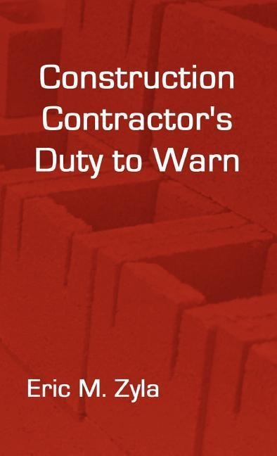 Construction Contractors Duty to Warn