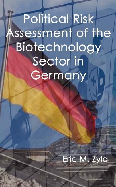 Political Risk Assessment of the Biotechnology Sector in Germany