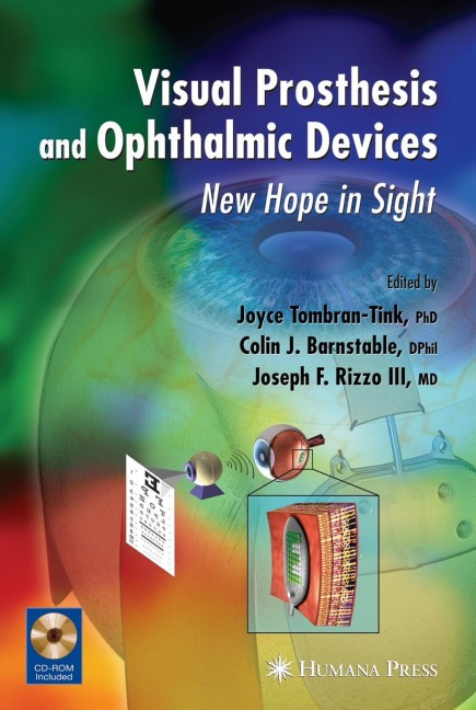 Visual Prosthesis and Ophthalmic Devices: New Hope in Sight