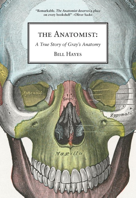 The Anatomist: A True Story of Grays Anatomy