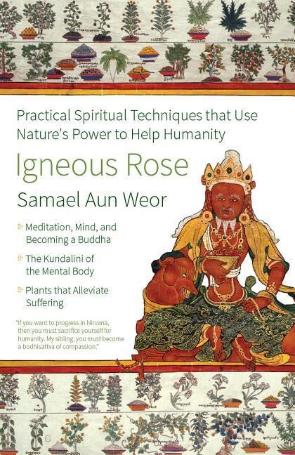 Igneous Rose: Practical Spiritual Techniques That Use Nature's Power to Help Humanity