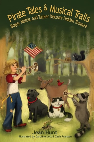 Pirate Tails and Musical Trails Bogey, Mattie and Tucker Discover Hidden Treasure