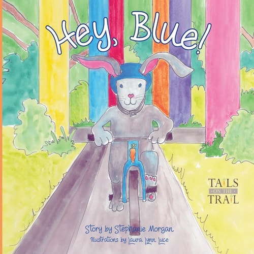 Hey, Blue! Tails on the Trail