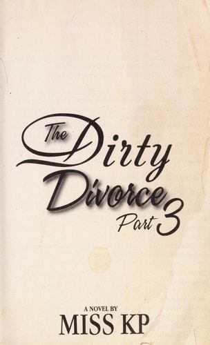 The Dirty Divorce, Part 3