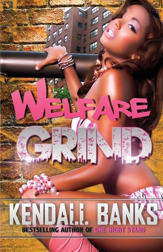 Welfare Grind