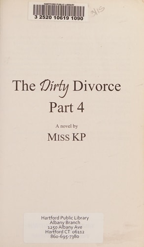 The Dirty Divorce, Part 4