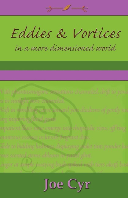 Eddies and Vortices in a More Dimensioned World