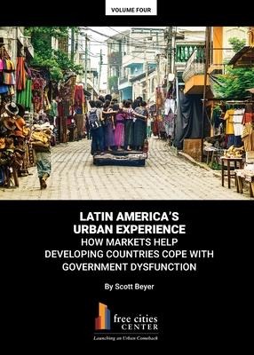 Latin Americas Urban Experience
