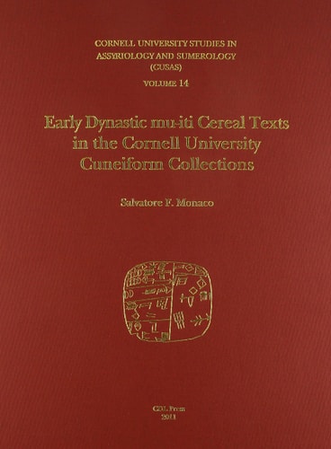 Early Dynastic Mu-iti Cereal Texts in the Cornell University Cuneiform Collections