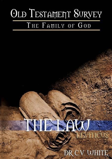 Old Testament Survey Part I: Leviticus: Family Guidelines