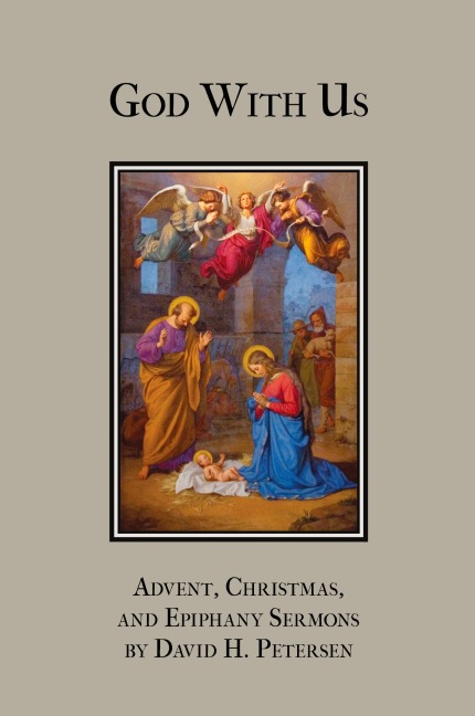 God with Us: Advent, Christmas, and Epiphany Sermons