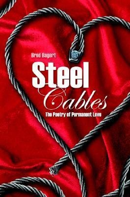 Steel Cables: The Poetry of Permanent Love