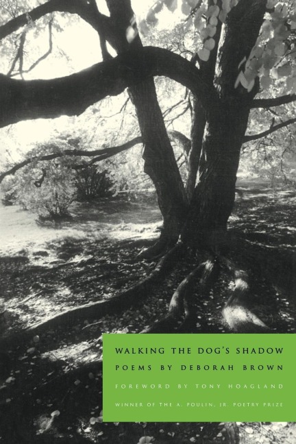 Walking the Dogs Shadow: Poems