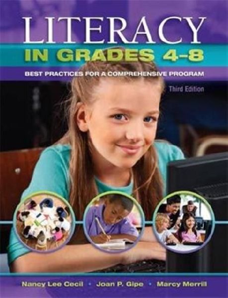 Literacy in Grades 4-8: Best Practices for a Comprehensive Program
