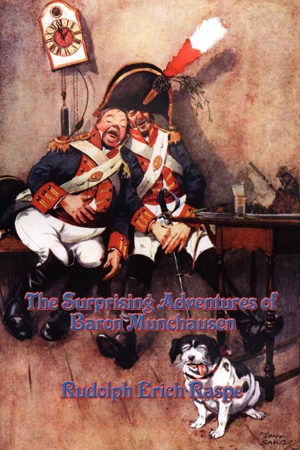 The Surprising Adventures of Baron Munchausen: Classic Tales of Impossible Adventure