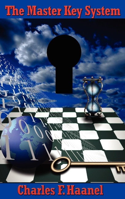 The Master Key System: Lessons in the Power of Thought and Personal Achievement
