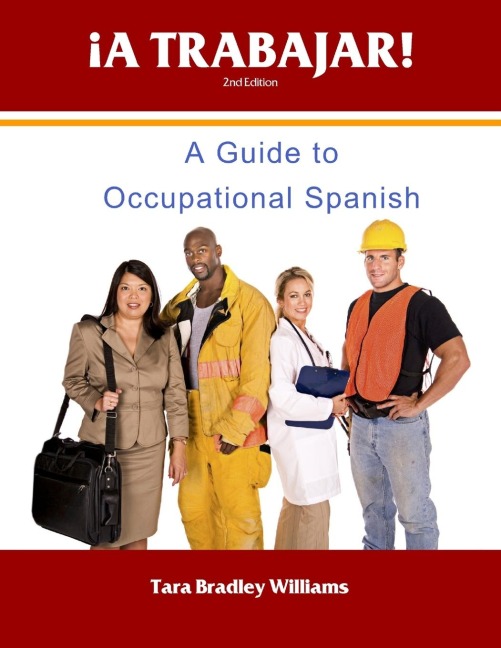 ¡A Trabajar! Student Workbook