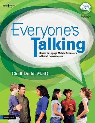Everyones Talking: Stories to Engage Middle Schoolers in Social Conversation