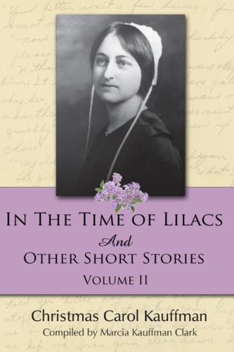 In the Time of Lilacs And Other Short Stories