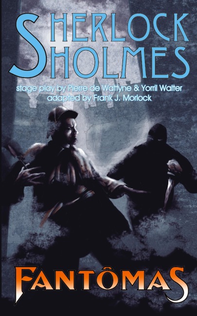 Sherlock Holmes vs. Fantomas