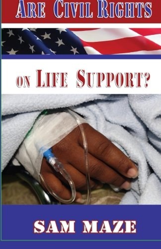 Are Civil Rights on Life Support?