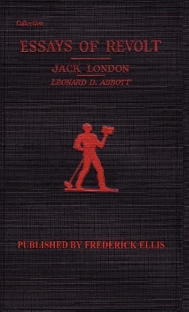 Londons Essays of Revolt