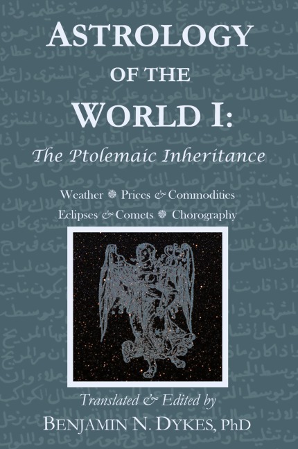 Astrology of the World I: The Ptolemaic Inheritance