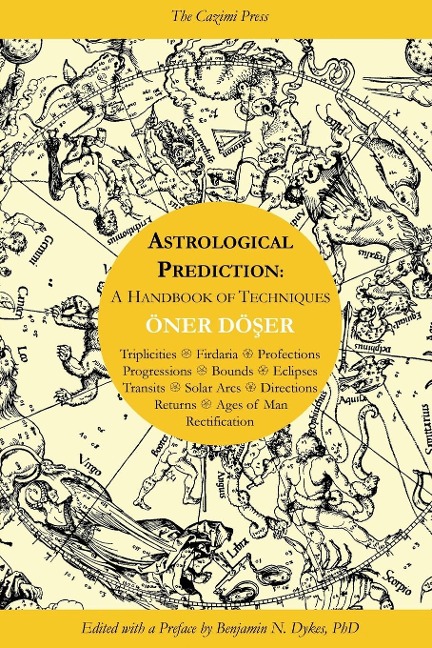 Astrological Prediction: A Handbook of Techniques