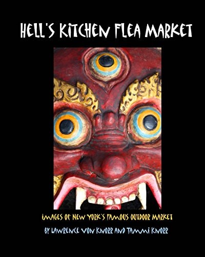 Hell's Kitchen Flea Market Images of New York's Famous Outdoor Market