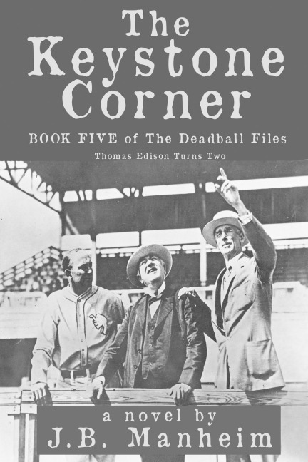 The Keystone Corner: Thomas Edison Turns Two