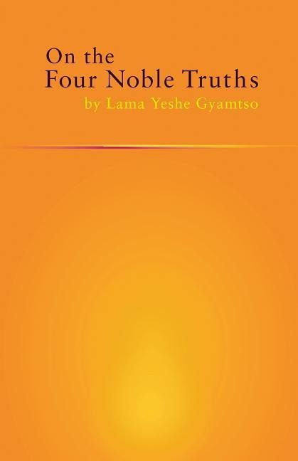On the Four Noble Truths