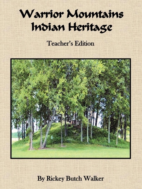 Warrior Mountains Indian Heritage - Teachers Edition