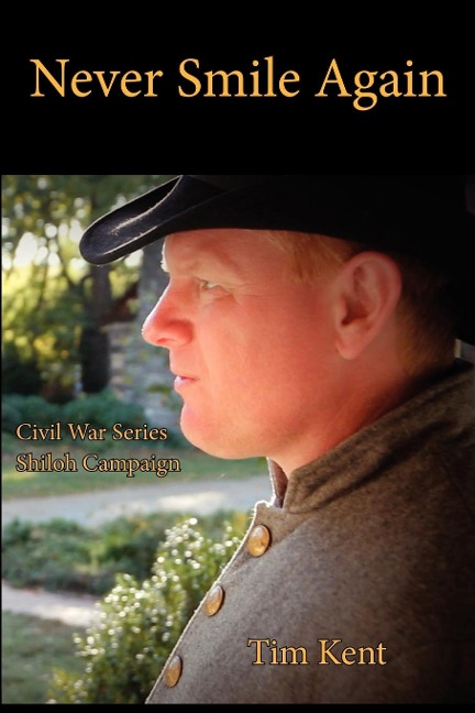 Never Smile Again: Battle of Shiloh