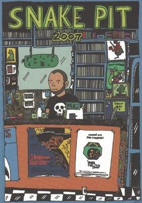 Snake Pit: 2007