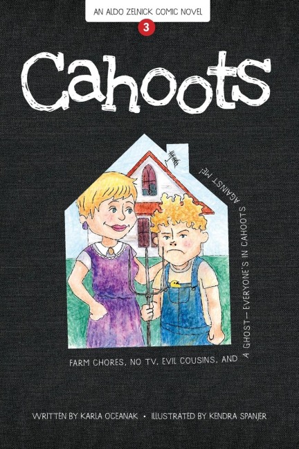 Cahoots: Book 3