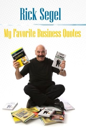 My Favorite Business Quotes That Inspire, Motivate and Rekindle the Fire of Imagination