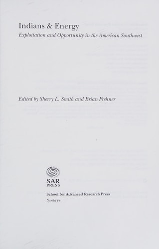 Indians and Energy Exploitation and Opportunity in the American Southwest