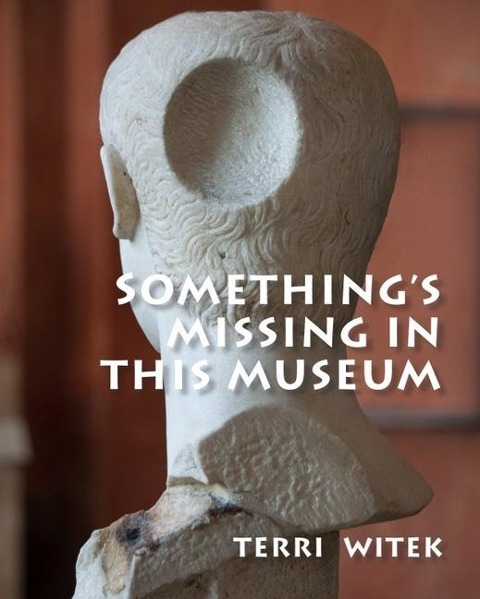 Somethings Missing in This Museum