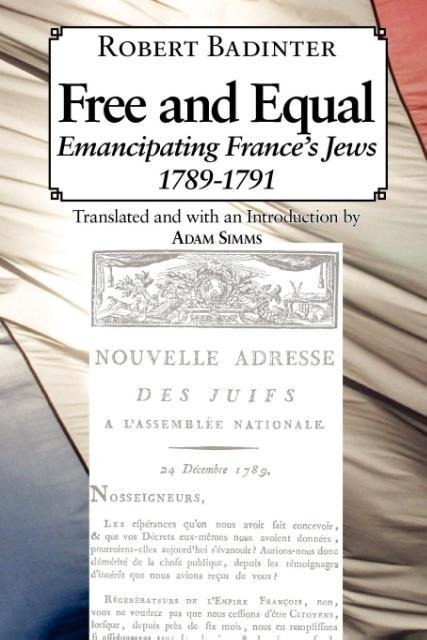 Free and Equal.... Emancipating Frances Jews 1789-1791