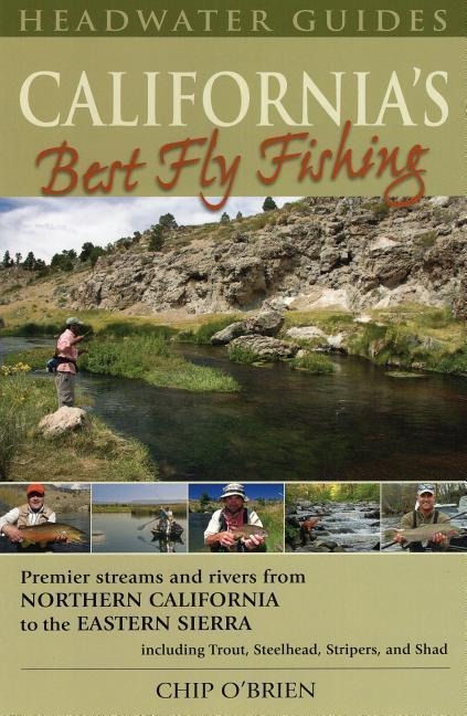 California's Best Fly Fishing