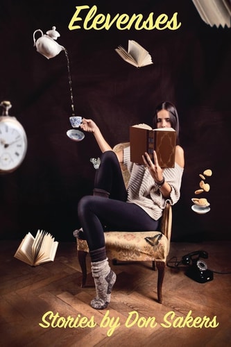 Elevenses A Collection of Sf/fantasy Diversions