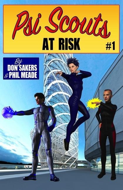 Psi Scouts #1: At Risk