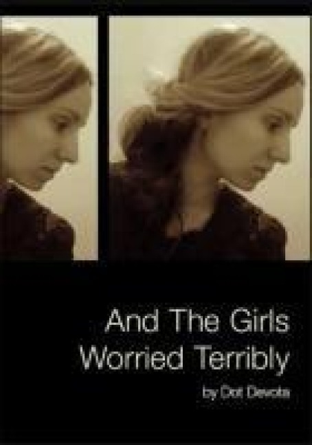 And the Girls Worried Terribly