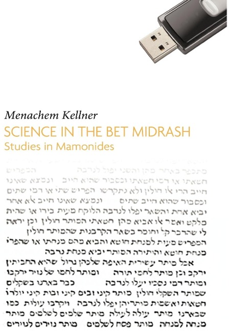 Science in the Bet Midrash: Studies in Maimonides