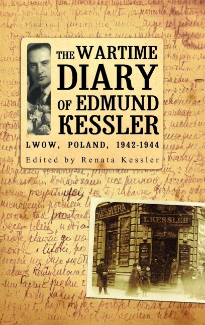 The Wartime Diary Of Edmund Kessler